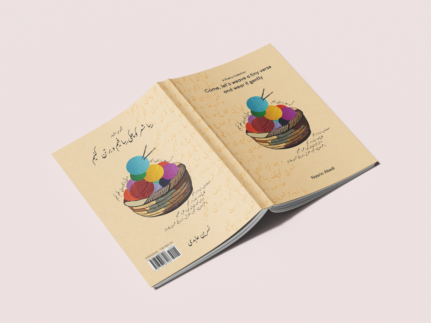 Come, Let's Weave a Tiny Verse and Wear it Gently: A Poetry Collection (Bilingual Edition)
